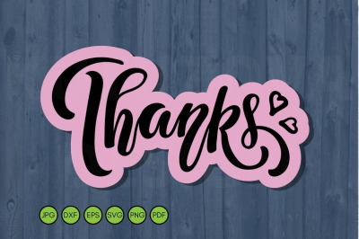 Thanks SVG. Thanksgiving handwritten lettering sticker.