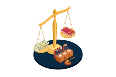 Money or law vector illustration. Corrupt practices isometric concept