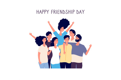 Happy friendship day. Young people group hugging together. Friendship