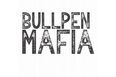 bullpen mafia