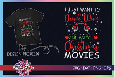 Just Want to Drink Wine Watch Xmas Movie