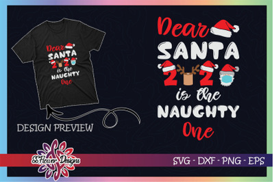 Dear Santa 2020 is the Naughty One Funny