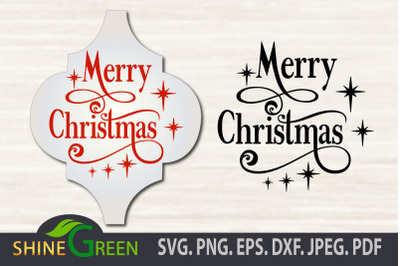 Merry Christmas SVG Arabesque Cut File