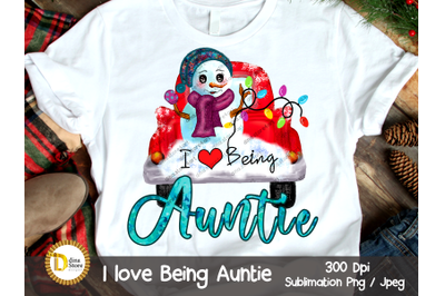 Christmas Sublimation Clipart -I love being Auntie