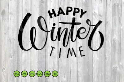 Happy Wintertime SVG. Winter sublimation design.