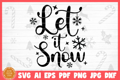 Let Is Snow Christmas SVG Cut File