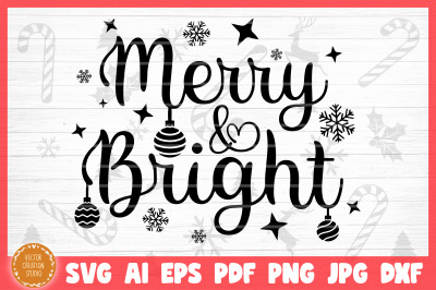 Merry And Bright Christmas SVG Cut File