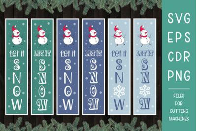 Let it snow. Christmas Porch Sign SVG with Snowman