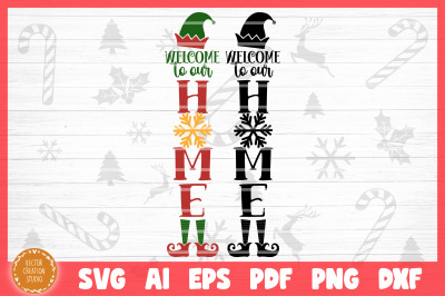 Welcome To Our Home Christmas Porch SVG Cut File