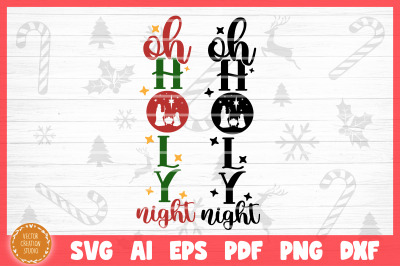 Oh Holy Night Christmas Porch SVG Cut File