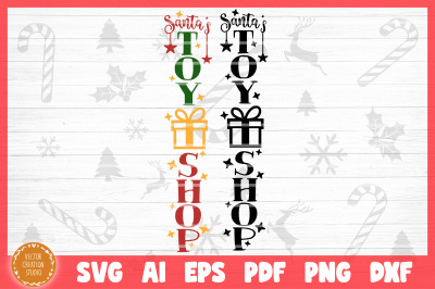 Santa&#039;s Toy Shop Christmas Porch SVG Cut File