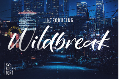 Wildbreak - SVG Brush Font