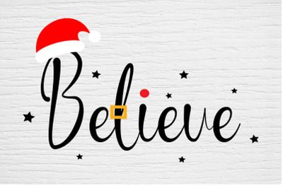 Believe svg, Believe cut file , Christmas SVG, christmas Cut Files, Me