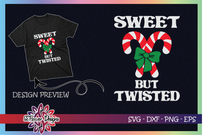 Sweet But Twisted Funny Candy Cane