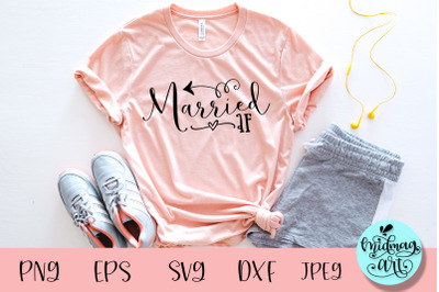 Married af svg, wedding svg