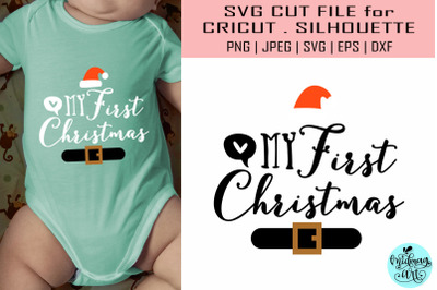 My first christmas svg&2C; christmas svg