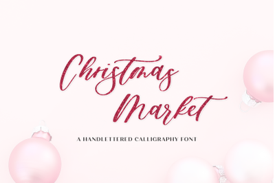 Christmas Market Script - Handlettered Font