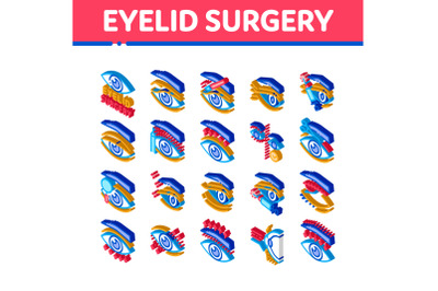 Eyelid Surgery Healthy Isometric Icons Set Vector