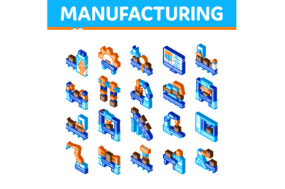 Manufacturing Process Isometric Icons Set Vector