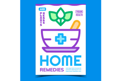 Home Remedies Creative Promotional Poster Vector