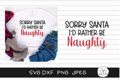 Sorry Santa Christmas SVG