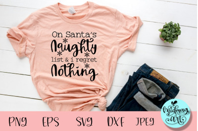 On santa&#039;s naughty list svg, christmas svg