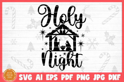 Oh Holy Night Nativity Christmas SVG Cut File