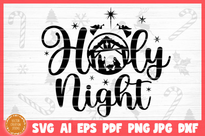 Holy Night Christmas Nativity SVG Cut File