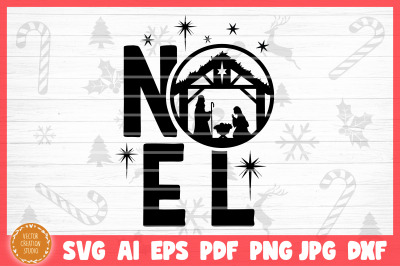 Noel Christmas Nativity SVG Cut File