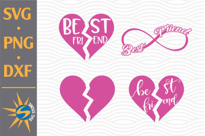 Best Friend SVG, PNG, DXF Digital Files Include