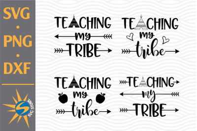 Teaching My Tribe SVG&2C; PNG&2C; DXF Digital Files Include