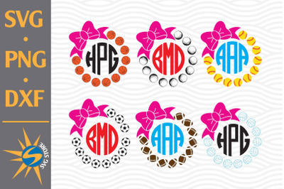 Bow Circle Ball Monogram SVG&2C; PNG&2C; DXF Digital Files Include