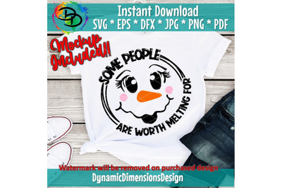 Some People are worth Melting For SVG, Christmas Svg, Snowman Face Svg