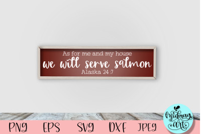 We will serve salmon sign svg, winter sign svg