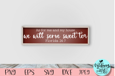 We will serve sweet tea sign svg, winter sign svg