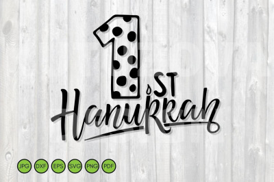 1st Hanukkah SVG. Baby Hanukkah print