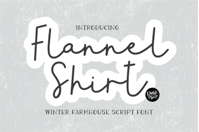 FLANNEL SHIRT Winter Script Font