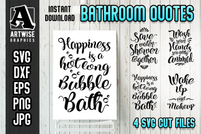 Funny Bathroom Quotes and Sayings Vector SVG Cut Files