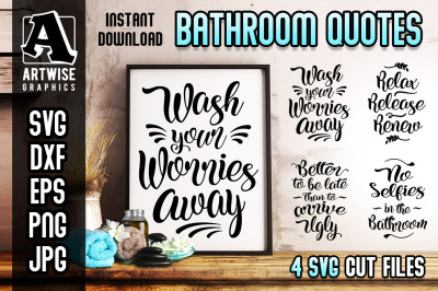 Funny Bathroom Quotes and Sayings Vector SVG Cut Files