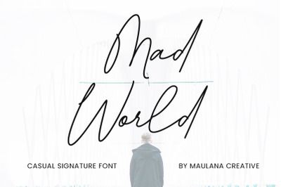 Mad World Casual Signature Font