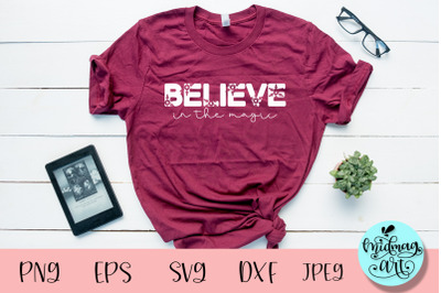 Believe in the magic svg, christmas svg