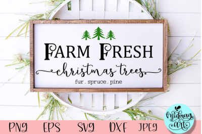 Farm fresh christmas trees wood sign svg, christmas sign svg