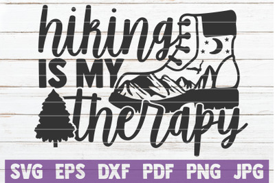 Hiking Is My Therapy SVG Cut File