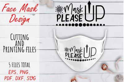 Face Mask SVG Design. Face Mask Quote PNG, PDF, SVG, DXF files. Mask U