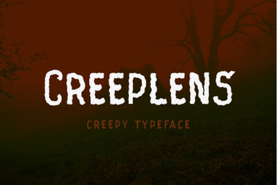 Creeplens - Creepy Typeface