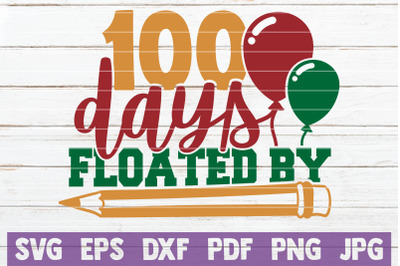 100 Days Floated By SVG Cut File