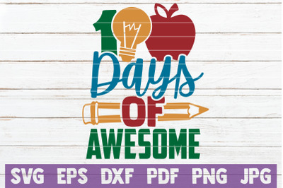 100 Days Of Awesome SVG Cut File