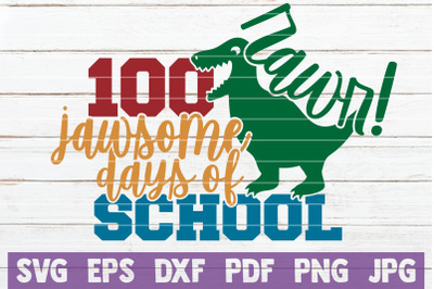 100 Jawsome Days Of School SVG Cut File