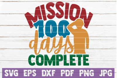 Mission 100 Days Complete SVG Cut File