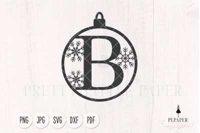 Christmas monogram svg, Christmas ornament svg, Letter B svg